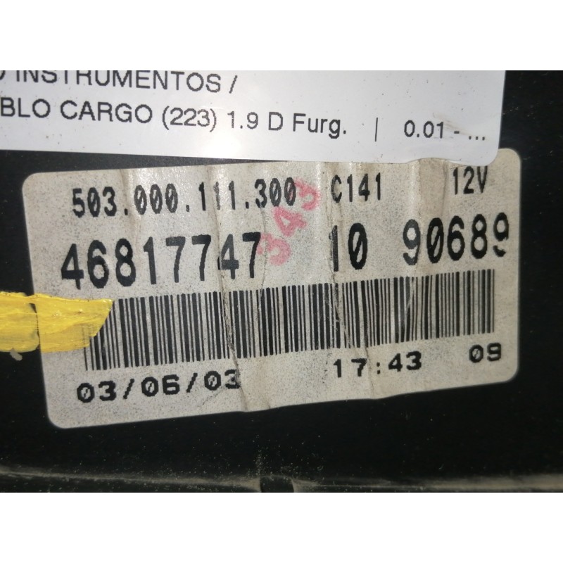 Recambio de cuadro instrumentos para fiat doblo cargo (223) 1.9 d furg. referencia OEM IAM 46817747 606307002 