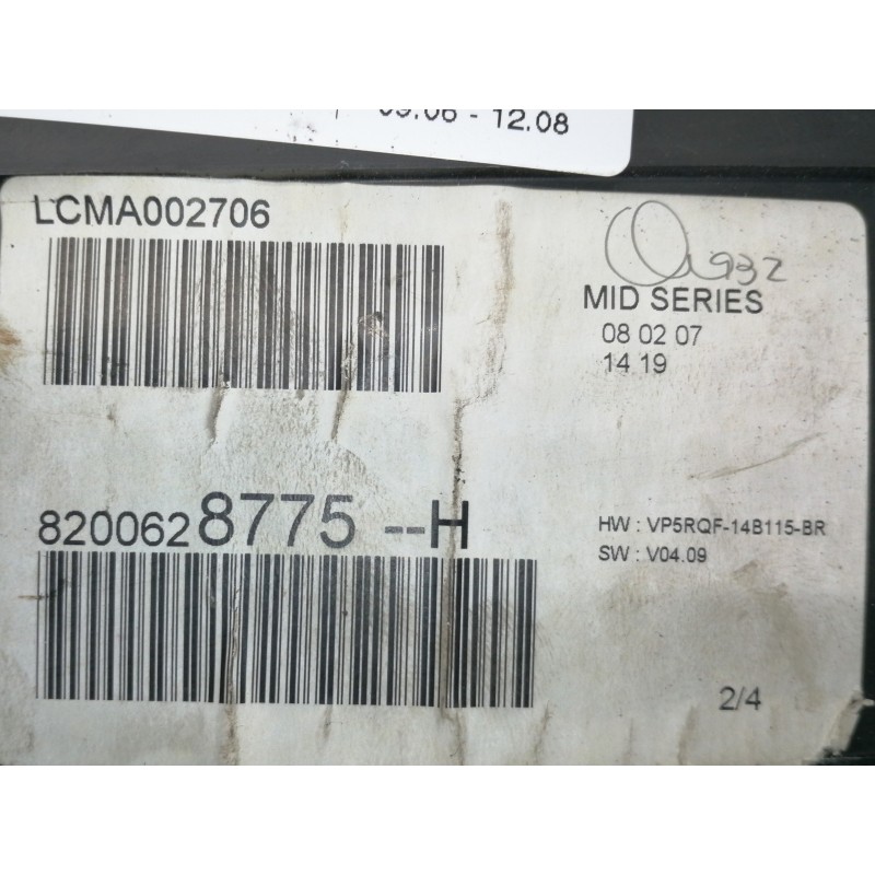 Recambio de cuadro instrumentos para renault clio iii exception referencia OEM IAM 8200628775H LCMA002706 VP5RQF14B115BR 