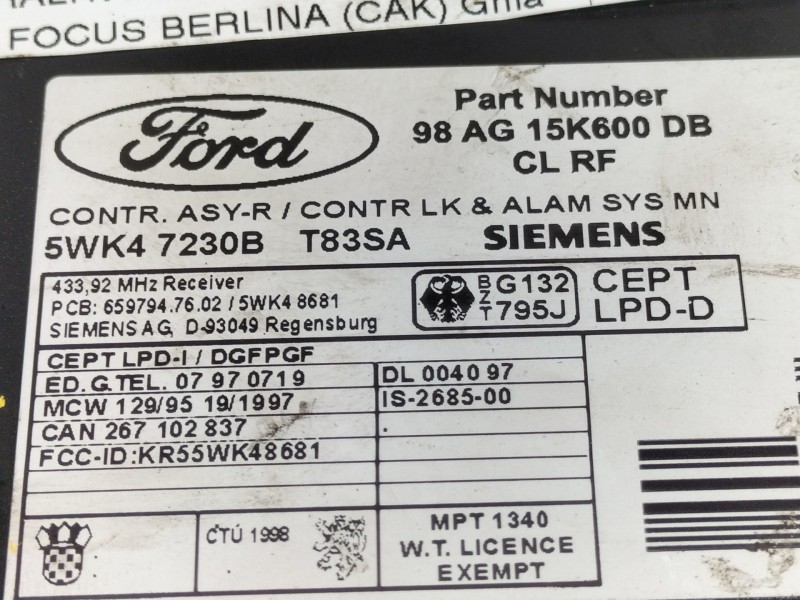 Recambio de centralita cierre para ford focus berlina (cak) ghia referencia OEM IAM 98AG15K600DB 5WK47230B 