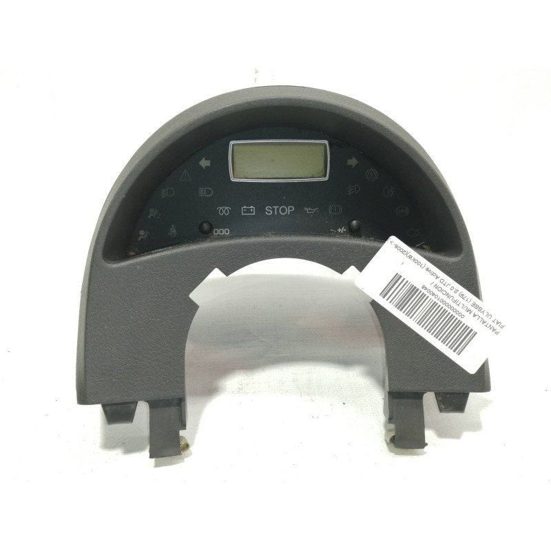 Recambio de pantalla multifuncion para fiat ulysse (179) 2.0 jtd active (100kw)(2008) referencia OEM IAM 1497566080B01 503001060